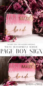FLOWER GIRL / Page Boy SIGNS acrylic flower girl / page boy signs Personalised acrylic wedding sign, mauve transparent acrylic Page boy sign, dusty rose transparent acrylic flower girl sign, plum page boy wedding day sign, boho glam plum transparent acrylic wedding decor for flower girl, daddy its time to give mummy our last name, arch clear transparent acrylic here comes the bride9